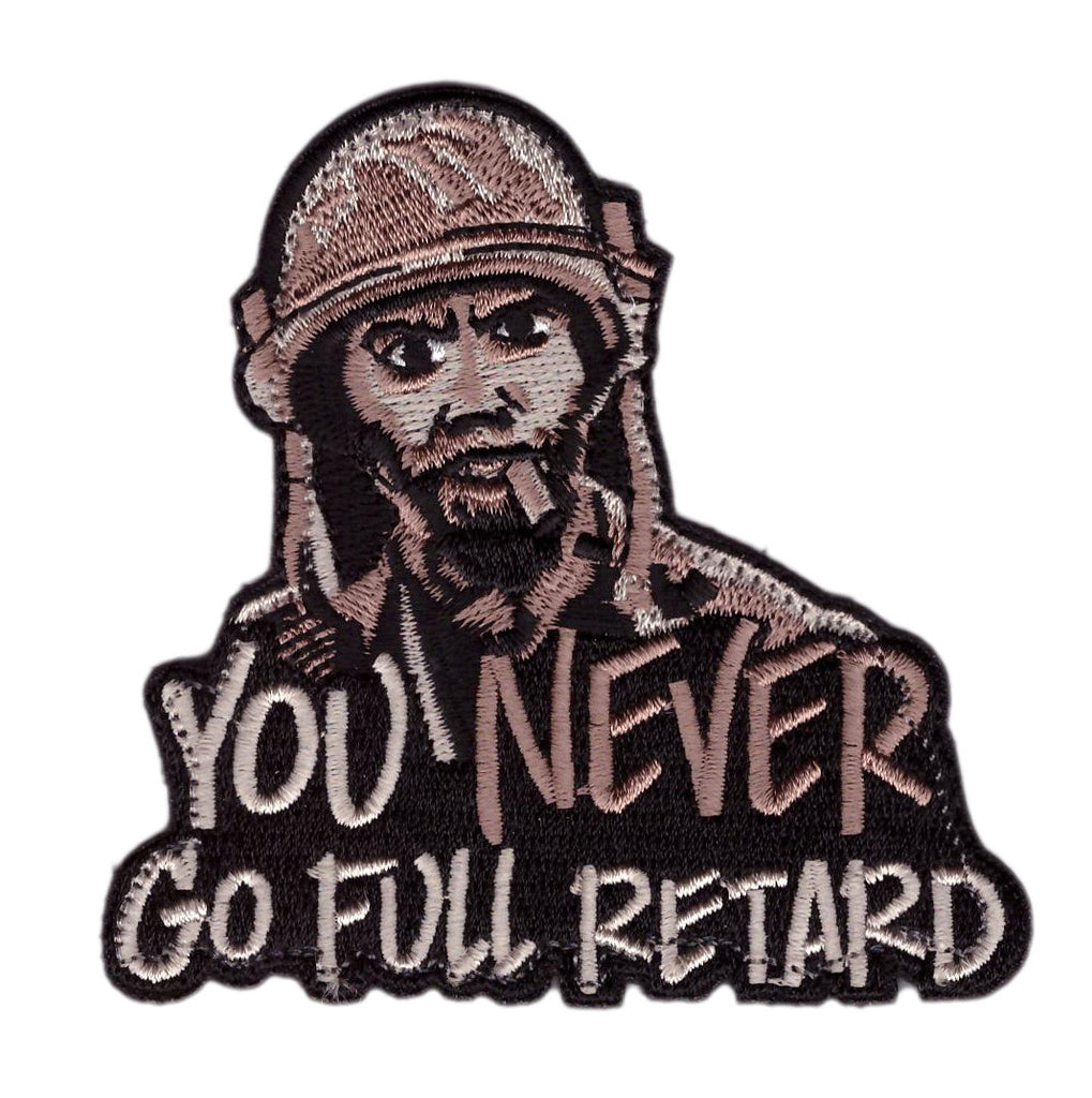 You Never Go Full Tropic Thunder Morale Funny Tactical Patch - Titan One