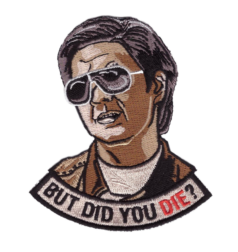But Did you Die Hangover Morale Gear Rucking Tactical Patch