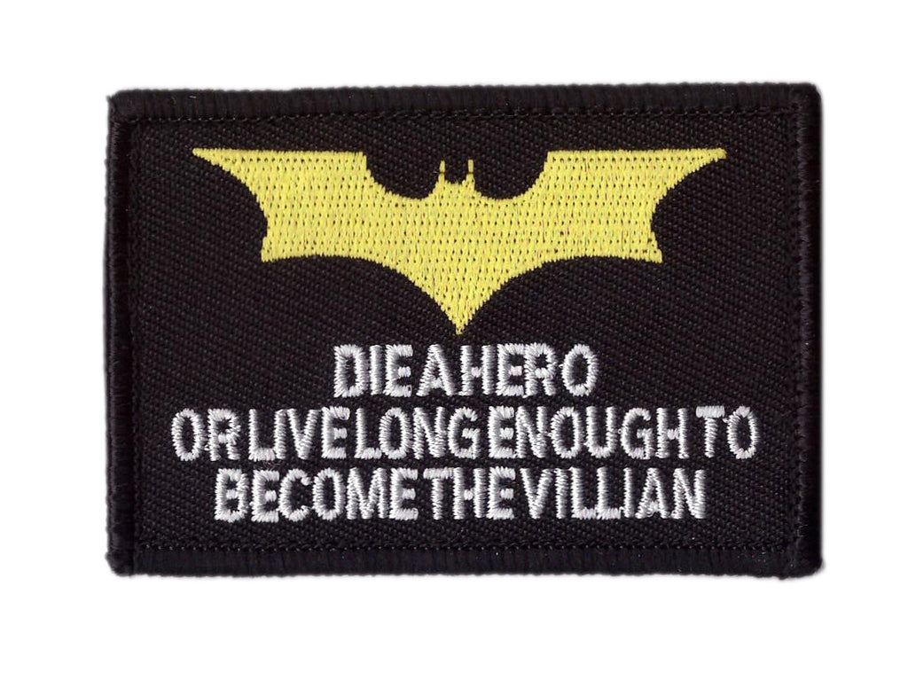 Die A Hero or Become Villain Tactical Patch