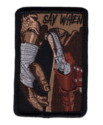 Tombstone - Say When Tactical Patch